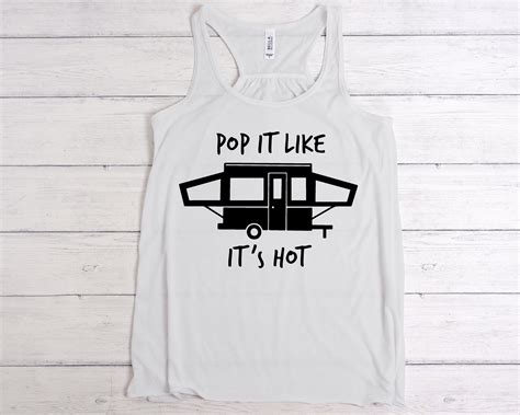 Pop It Like It s Hot SVG Funny Camping Svg Camper Svg Etsy España