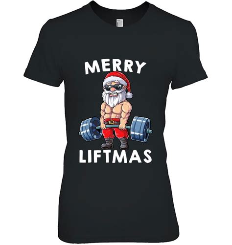 Merry Liftmas Santa Workout Gym Lover Funny Christmas T T Shirt