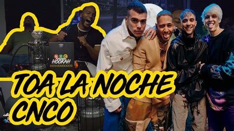 Cnco Toa La Noche Reaccion Nyc Fumando Hookah Youtube