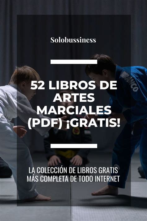 52 Libros De Artes Marciales PDF Gratis Libros De Aprendizaje