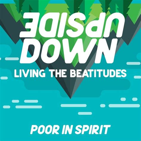 Upside Down: Poor in Spirit | Calvary Baptist Church