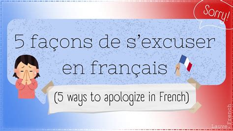 Fa Ons De S Excuser En Fran Ais Ways To Apologize In French