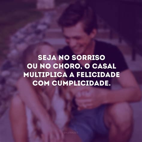 Frases Curtas Para Casal Feliz - 40 frases de casal feliz para você usar no seu relacionamento