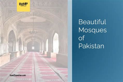 h2hf Beautiful Mosques of Pakistan - Have Fun in Pakistan