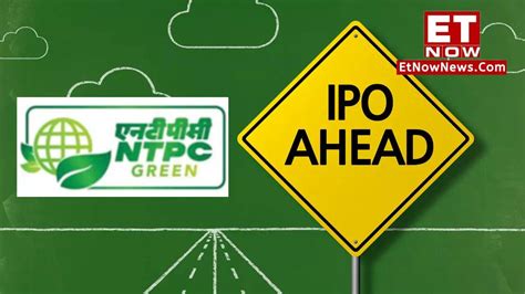 Ntpc Green Energy Ipo Rs Crore Ipo Psu Stock Hits Fresh High