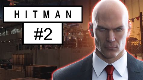 Hitman Episode 2 Freeform Training All Challenges YouTube