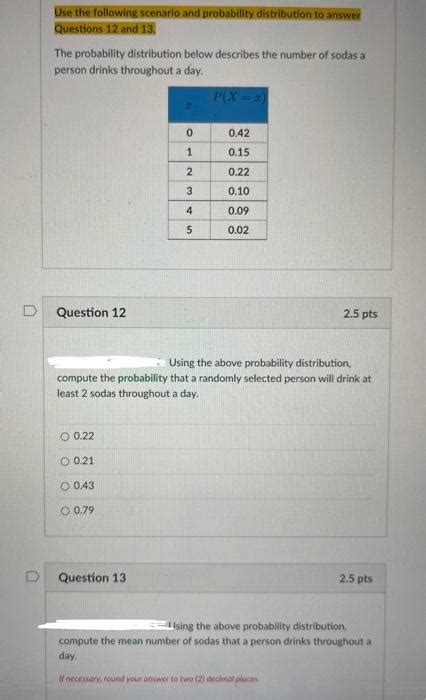 Solved Use The Following Scenario And Probability Distri