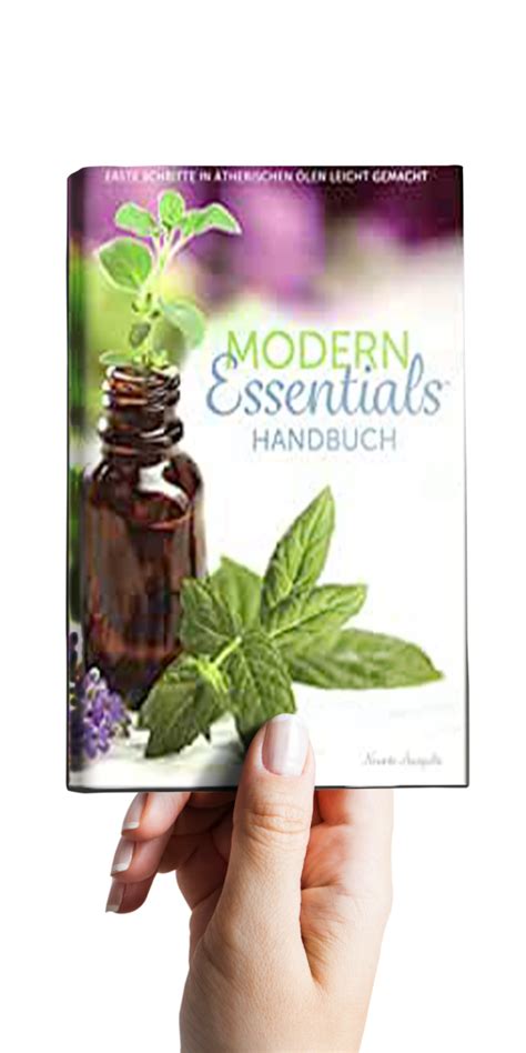 Modern Essentials Handbuch Erste Schritte In Therischen Len Leicht