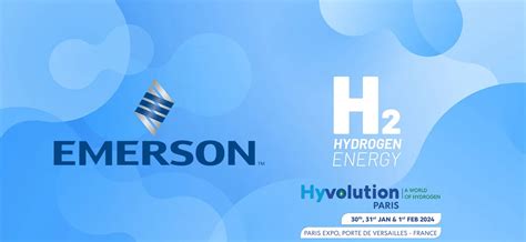 Emerson To Showcase Floor To Cloud Hydrogen Solutions At Hyvolution