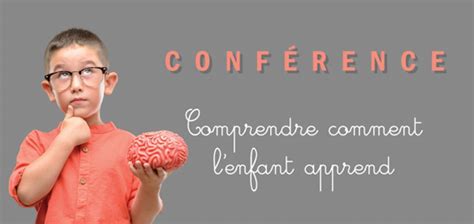 Comprendre Comment Lenfant Apprend Sos Ducation