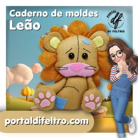 CADERNO DE MOLDES Leãozinho Série Bichinhos Baby Portal Di Feltro