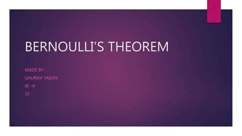 Bernoulli’s theorem 2 | PPT