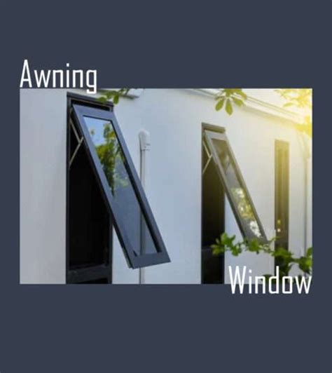 Benefits Of Aluminium Awning Windows Aluminium Magazine