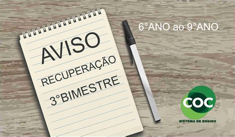 AVISO PROVAS DE RECUPERAÇÃO 3 BIMESTRE 6ANO ao 9ANO COC IMPERATRIZ