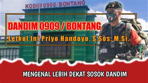 Profil Singkat Dandim Bontang Letkol Inf Priyo Handoyo Youtube