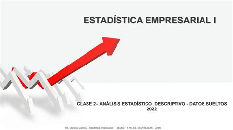 SOLUTION Clase 1 An Lisis Estadistico Descriptivo Datos Sueltos