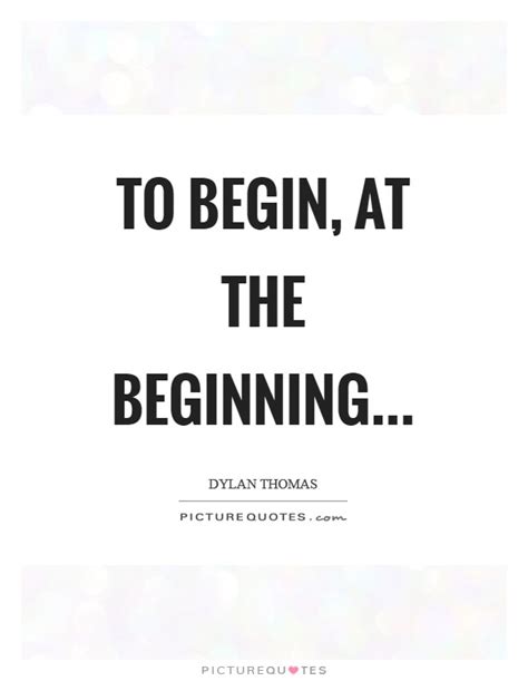 In The Beginning Quotes & Sayings | In The Beginning Picture Quotes