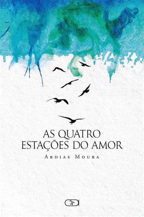 Livro As quatro estações do amor Livros de Literatura Magazine Luiza