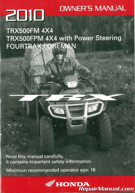 2010 Honda TRX500FM FPM FourTrax Foreman ATV Owners Manual