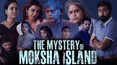 The Mystery Of Moksha Island Nandhu Priya Anand Tejaswi