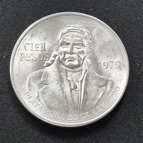 1979 Cien Pesos Plata Pura 20 GR Ley 720 Silver Coin ESTADOS UNIDOS