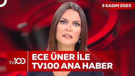 Ece Ner Ile Tv Ana Haber Kas M Youtube