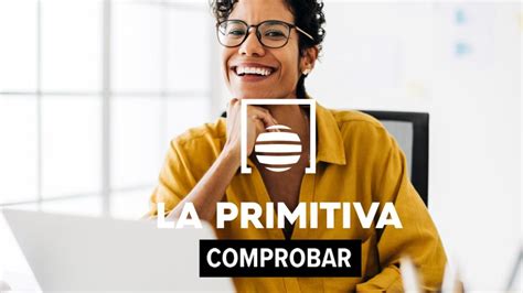 Resultado Lotería Primitiva comprobar número hoy jueves 22 de febrero