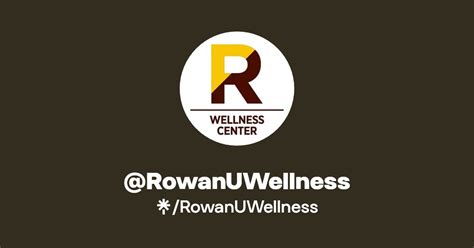 @RowanUWellness | Linktree