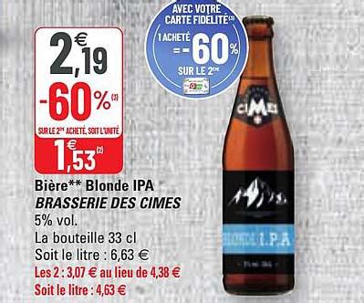 Promo Bi Re Blonde Ipa Brasserie Des Cimes Chez G Icatalogue Fr