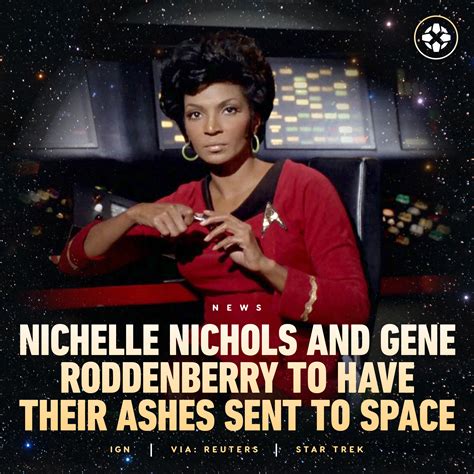 Ign On Twitter The Star Trek Legend Who Played Nyota Uhura And Creator Gene Roddenberry Will