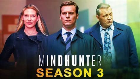 Mindhunter Season 3 Release Date, Cast & Everything You Need to Know ...