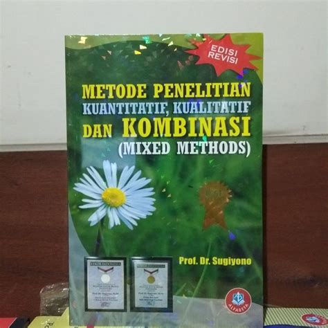 Jual Buku Metode Penelitian Kombinasi Mixed Methods Shopee Indonesia