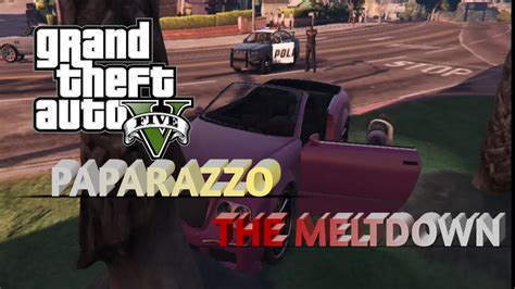 Gta Paparazzo The Meltdown Walk Through Youtube