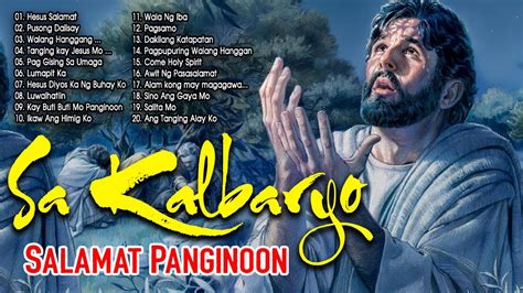 Tagalog Christian Worship Songs Lyrics Salamat Panginoon Music