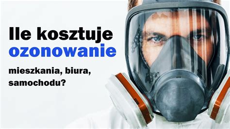 Ile Kosztuje Ozonowanie Mieszkania Domu Biura Cena Za M Ile