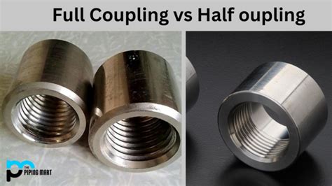 Full Coupling Vs Half Coupling Whats The Difference