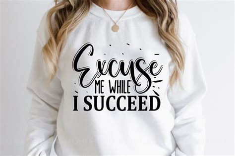 Excuse Me While I Succeed Svg File True Crime Cut File Etsy