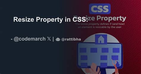 Resize Property In Css Thread From Codemarch Codemarch Rattibha