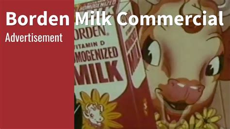 Borden Milk Commercial Youtube