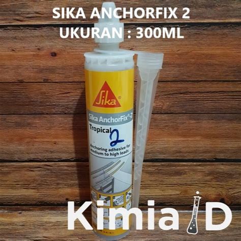 Jual Sika Anchorfix 2 300 ML Anchor Fix Lem Angkur Perekat