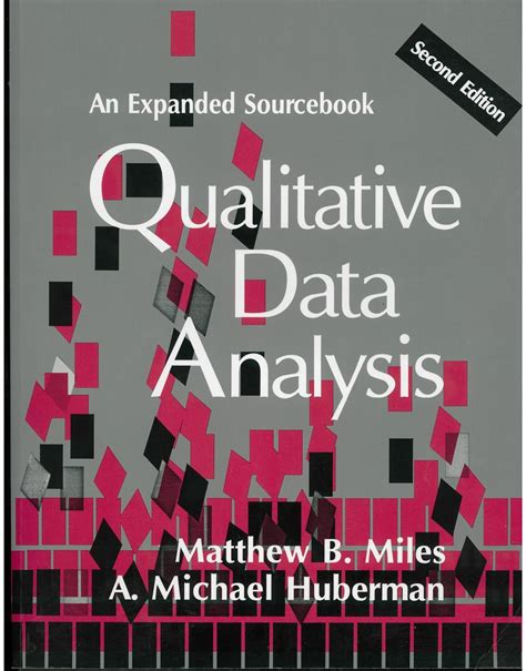 Qualitative Data Analysis An Expanded Sourcebook 2nd Edition Matthew B Miles A Michael