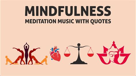 Ever Mindful Mindfulness Quotes With Meditation Music Study Music