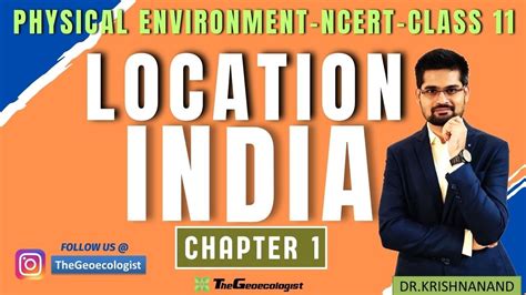 India Location Chapter 1 Ncert Geography Class 11 Youtube