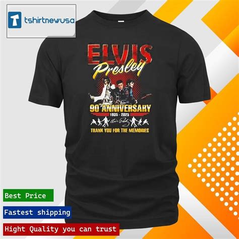 Official 2024 Elvis Presley 90th Anniversary Thank You For The Memories 1935 2025 Signature