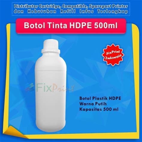 Jual Botol Tinta HDPE 500ml Botol Plastik HDPE Putih 500 Ml Murah