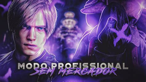 SEM MERCADOR MODO PROFISSIONAL 1 RESIDENT EVIL 4 REMAKE YouTube