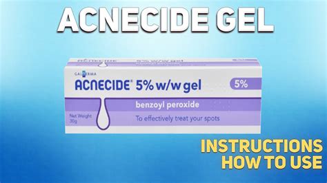 Acnecide Gel How To Use Uses Dosage Side Effects Contraindications Youtube