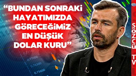 Emrah Lafçı dan Dolar Kuru İçin Gündemi Sarsacak Yorum Bundan Sonrası