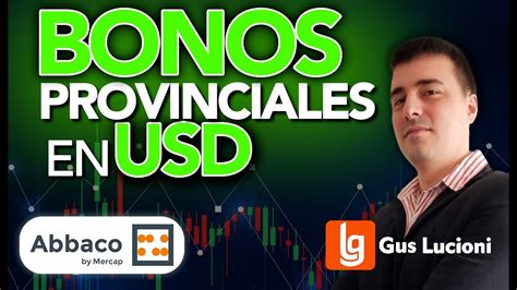 Bonos Provinciales En USD 2024 Gus Lucioni YouTube