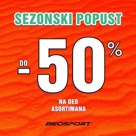 Sezonski Popust Do Na Deo Asortimana Beo Shopping Center